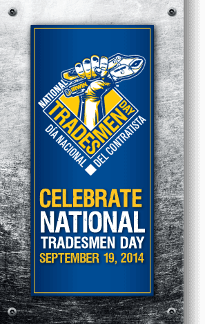 Celebrate National Tradesmen day