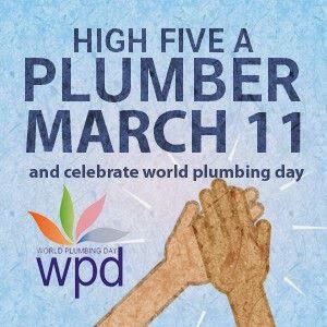 World Plumbing day March 11